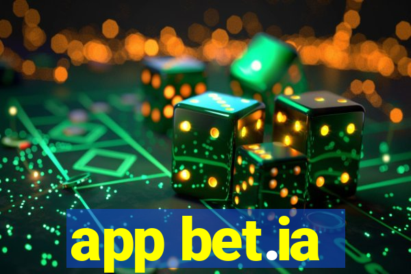 app bet.ia