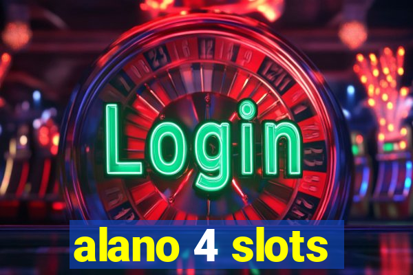 alano 4 slots