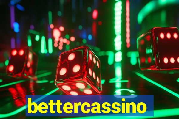 bettercassino