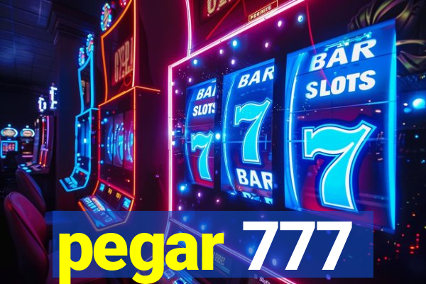 pegar 777