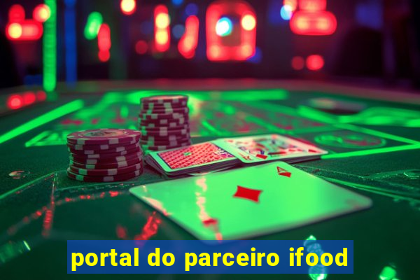 portal do parceiro ifood