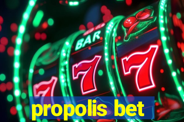 propolis bet