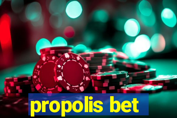 propolis bet