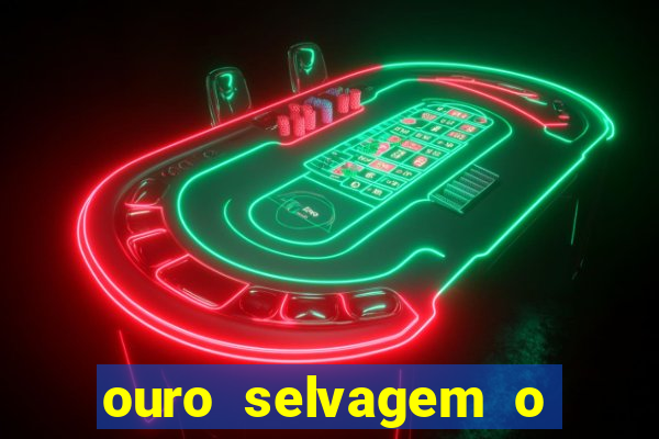 ouro selvagem o que aconteceu na vida real