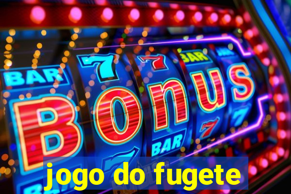 jogo do fugete