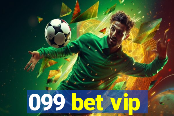 099 bet vip