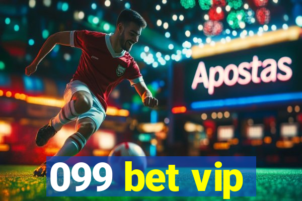 099 bet vip