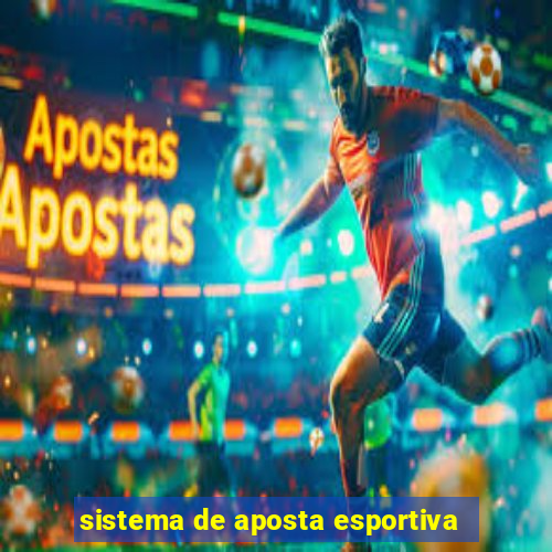 sistema de aposta esportiva