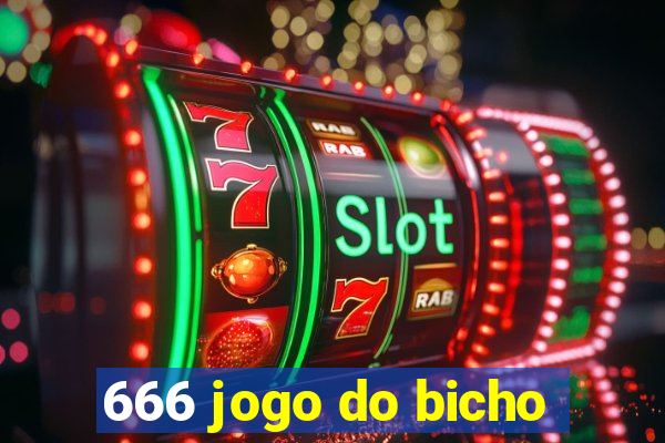 666 jogo do bicho