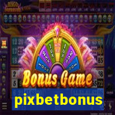 pixbetbonus