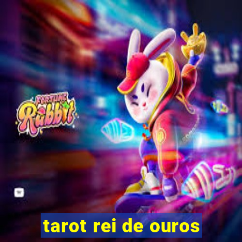 tarot rei de ouros