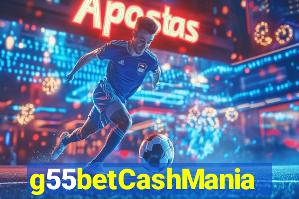 g55betCashMania