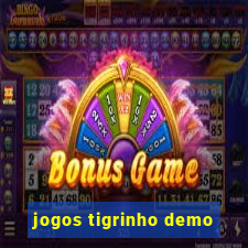 jogos tigrinho demo