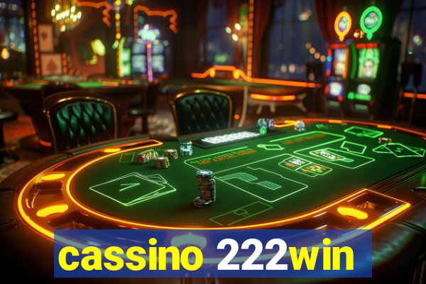 cassino 222win