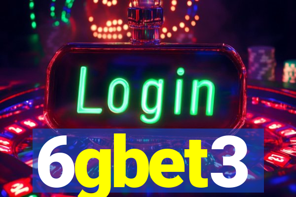 6gbet3