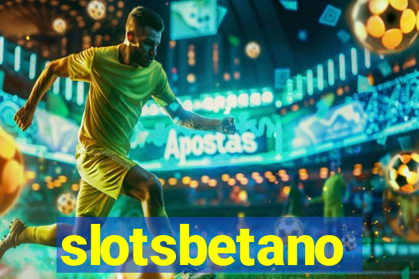 slotsbetano