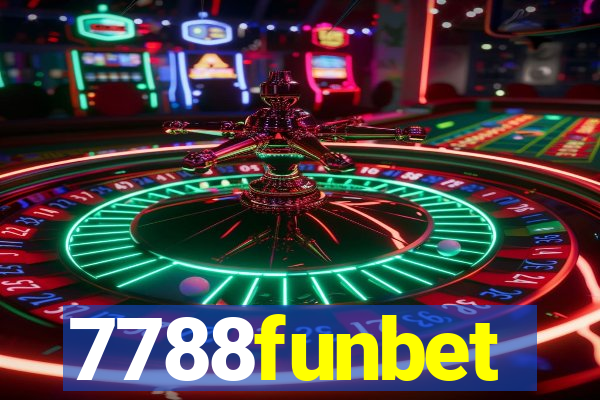 7788funbet