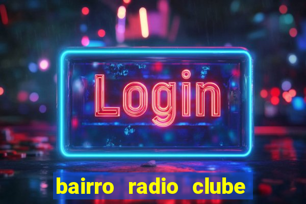 bairro radio clube em santos