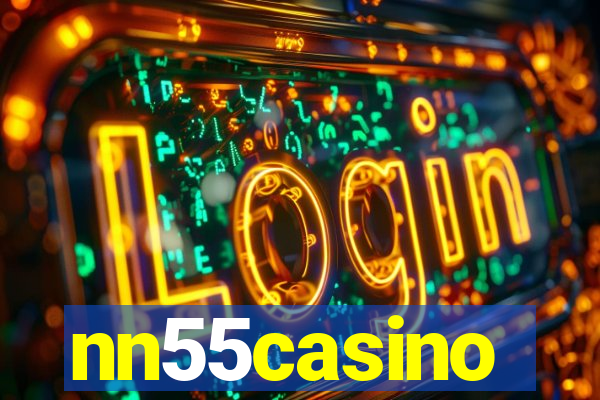 nn55casino