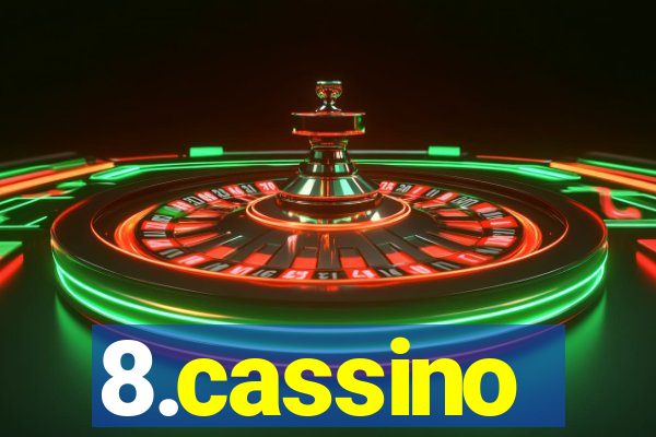 8.cassino