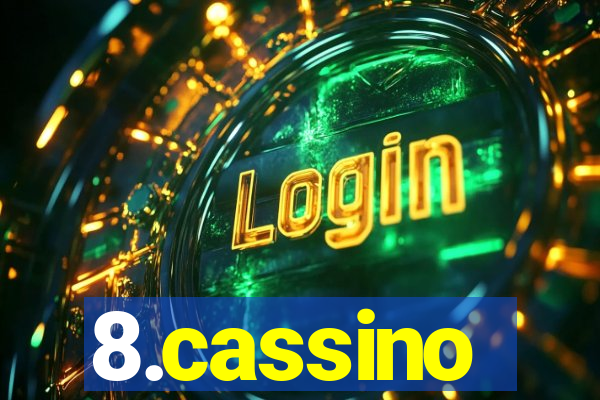 8.cassino