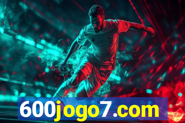 600jogo7.com