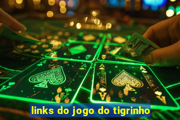 links do jogo do tigrinho