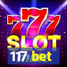 117 bet