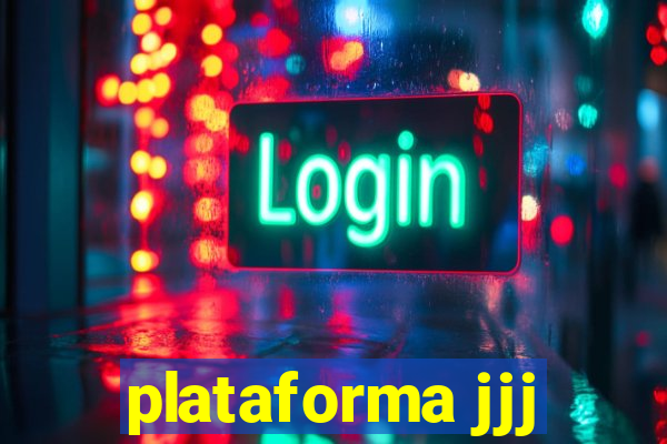 plataforma jjj