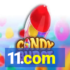 11.com