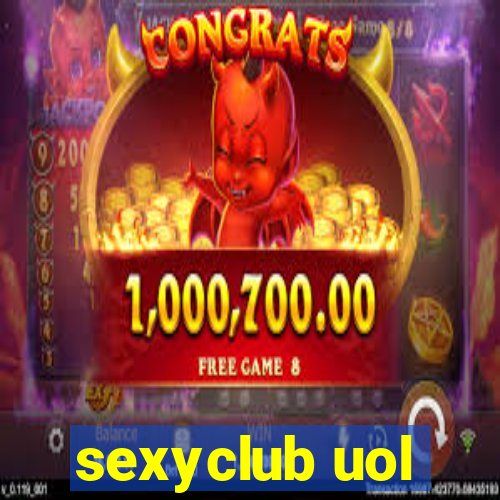 sexyclub uol