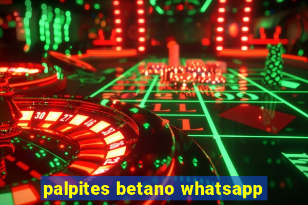 palpites betano whatsapp