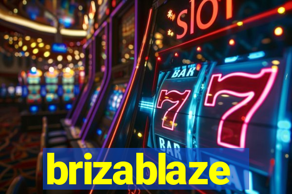 brizablaze