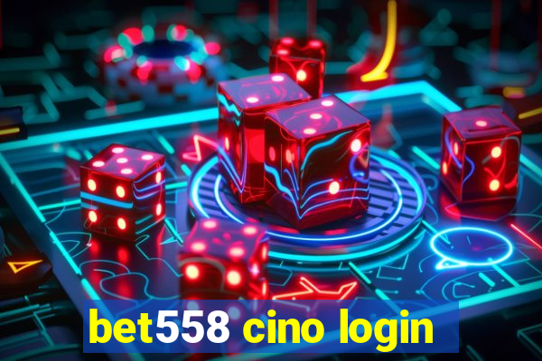 bet558 cino login