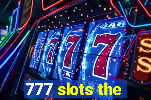 777 slots the