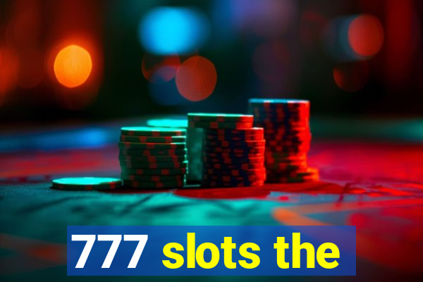 777 slots the