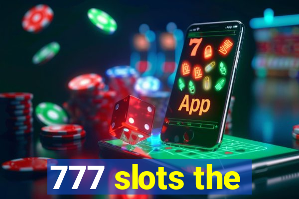 777 slots the