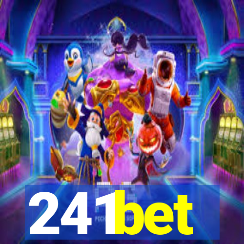 241bet