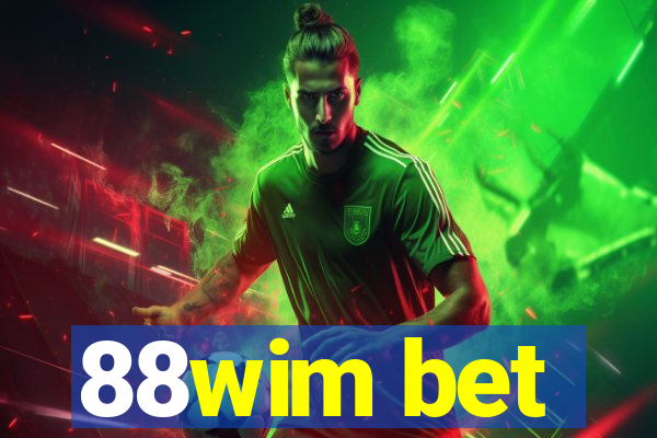 88wim bet