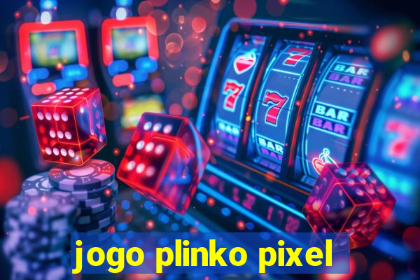 jogo plinko pixel