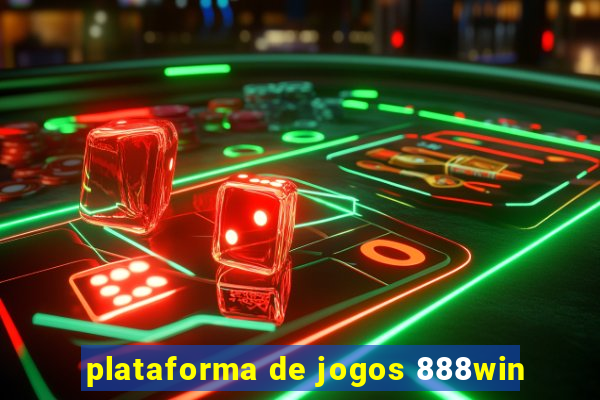 plataforma de jogos 888win