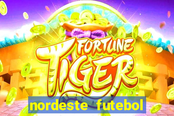 nordeste futebol vip net