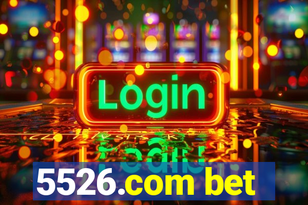 5526.com bet