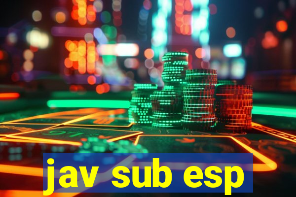 jav sub esp