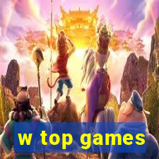 w top games