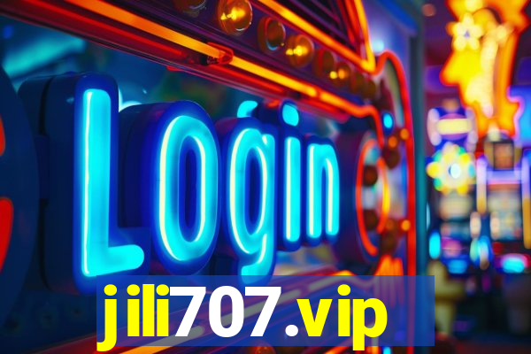 jili707.vip