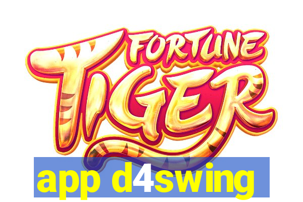 app d4swing