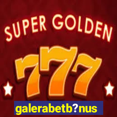 galerabetb?nus