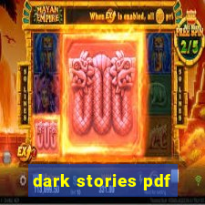 dark stories pdf