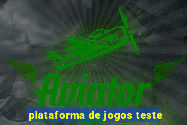 plataforma de jogos teste